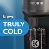 image:imageKeurig KBrewChill Iced or Hot SingleServe KCup Coffee Maker